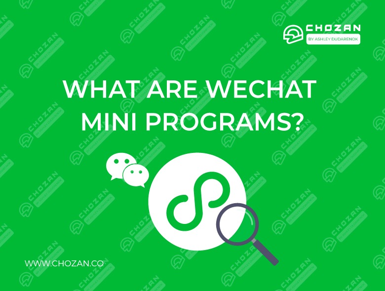 What are WeChat Mini Programs?