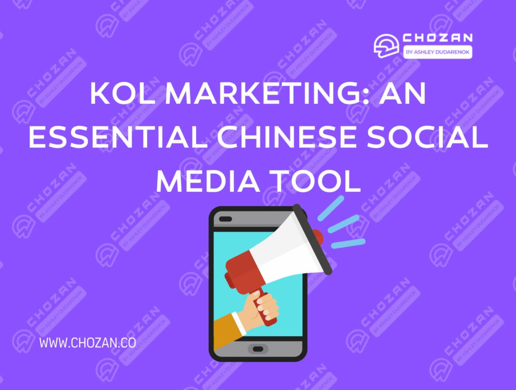 China KOLs & Influencers : Advices, Tips & News - ChoZan