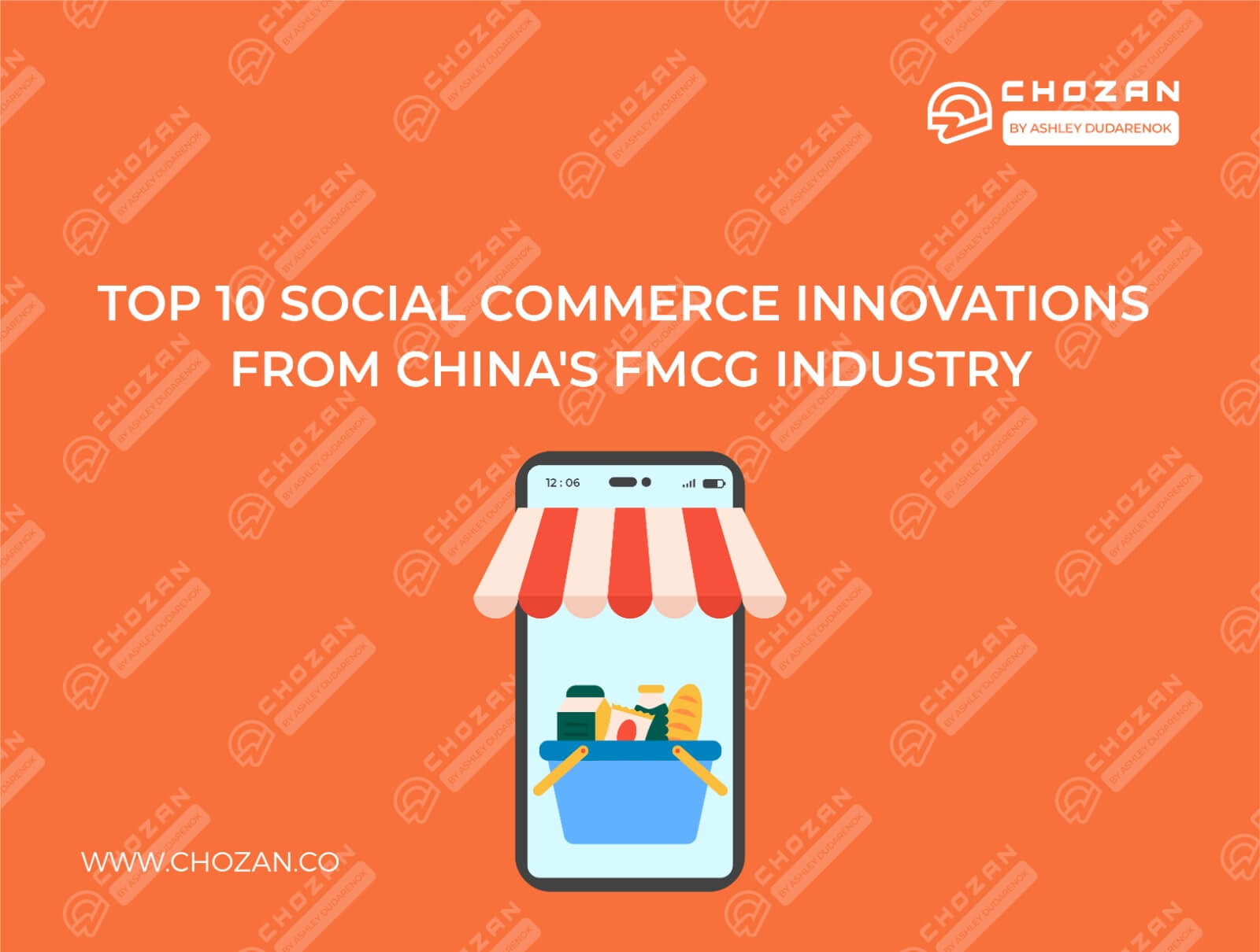 Top 10 Social Commerce Innovations from China’s FMCG industry