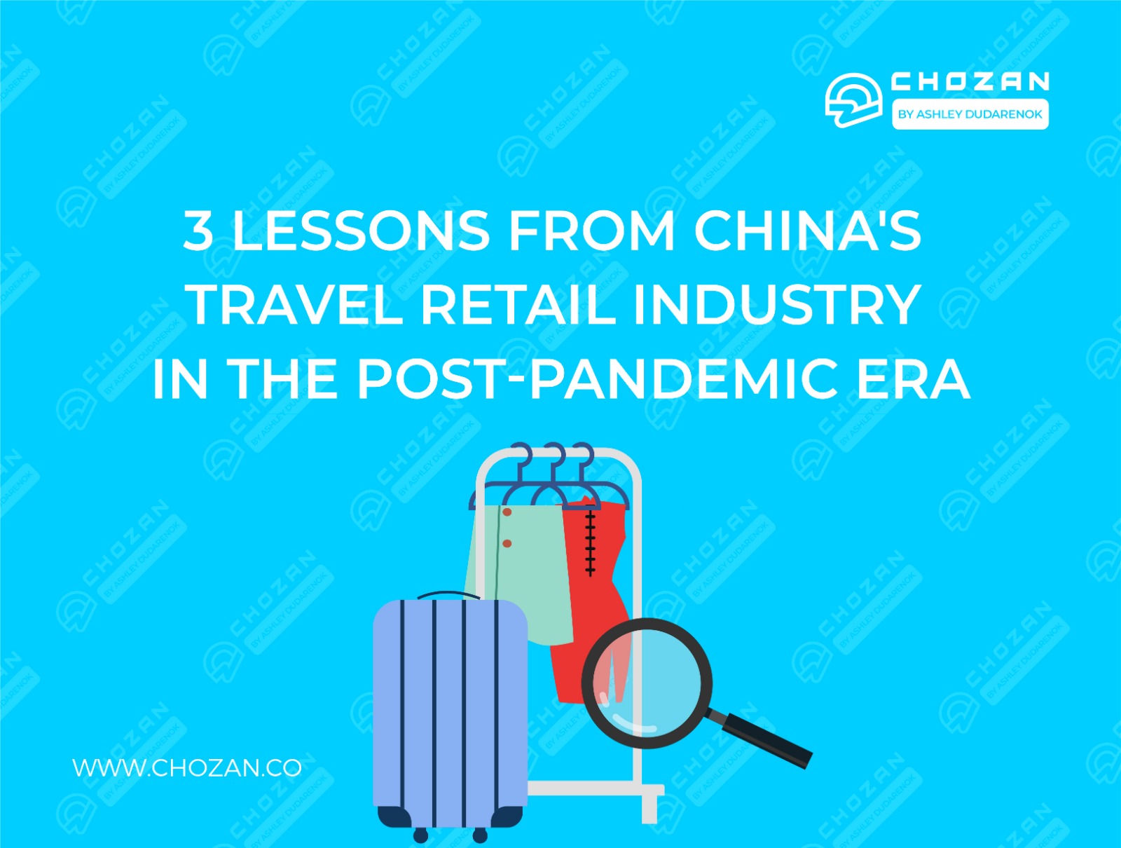3 Lessons from China’s Travel Retail Industry in the Post-Pandemic Era
