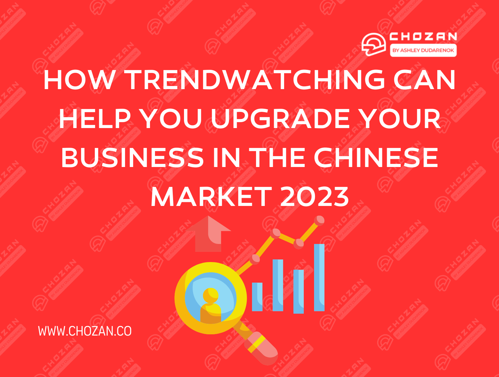 How Trendwatching Can Help You Upgrade Your Business In The Chinese Market 2023