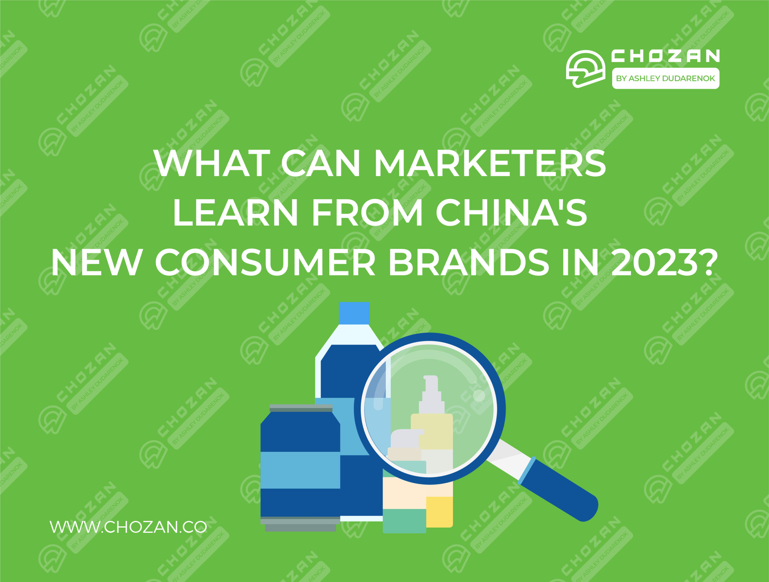 What Can Marketers Learn From China’s New Consumer Brands in 2023?