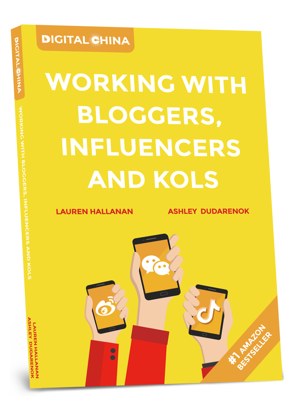 Digital China: Working With Bloggers, Influencers And Kols